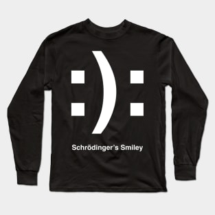 Schrödinger’s Smile(y) WHITE Long Sleeve T-Shirt